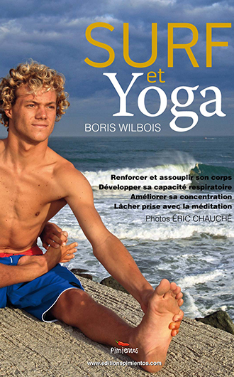 Livre Surf & Yoga de Boris Wilbois