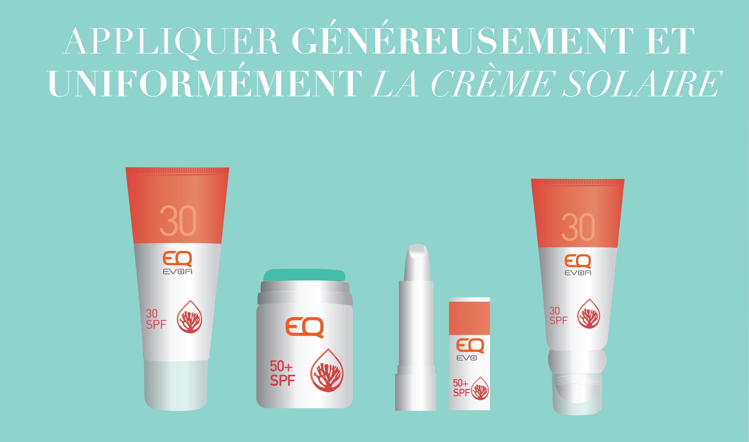 Appliquer généreusement de la crème solaire